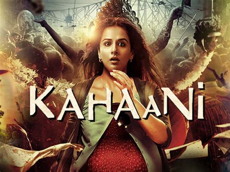 kahani|kahani hindi movie.